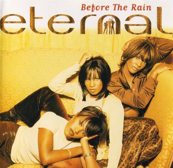 

CD ETERNAL Before The Rain 724385716225 EMI UK 1997 Australia Rap HipHopRB Used