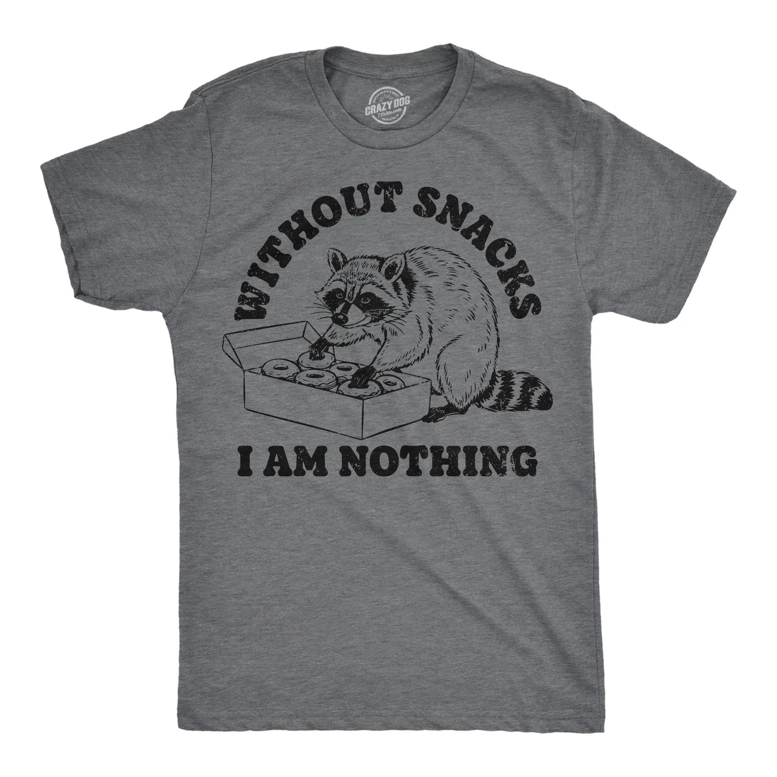 Mens Funny T Shirts Without Snacks I Am Nothing Sarcastic Graphic Novelty Tee XL