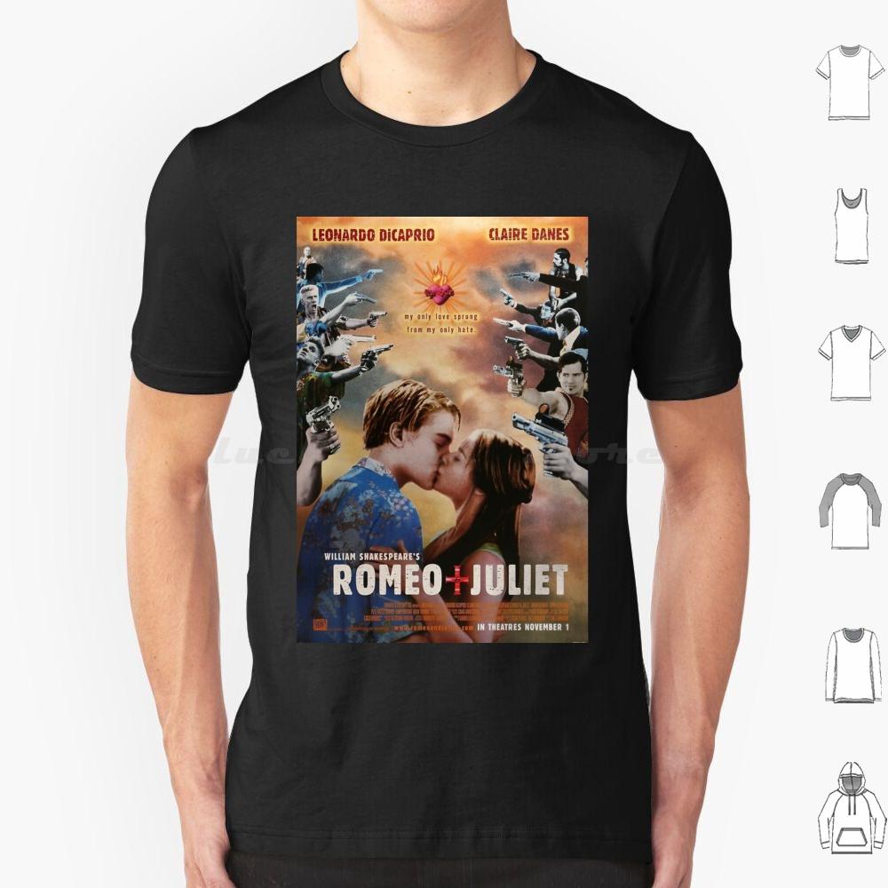 Romeo And Juliet Movie T Shirt Cotton Men Women DIY Print Leonardo Dicaprio Movie Romeo And Juliet Shakespeare Romeo Juliet S
