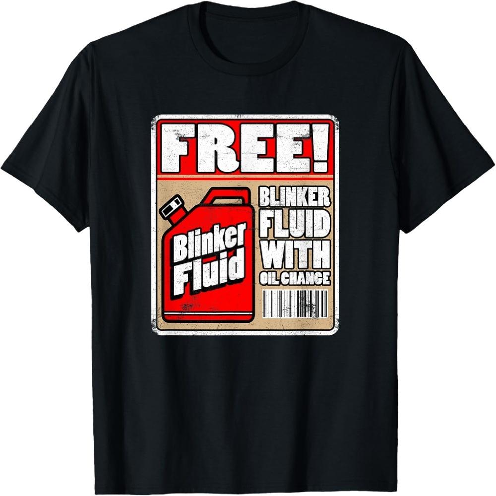 Free Blinker Fluid Funny Mechanic Carguy Blinker Fluid T-Shirt XXXXXL чёрный