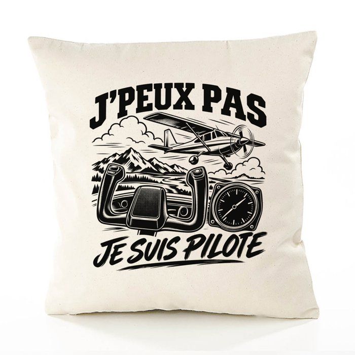 Housse de Coussin J’peux pas je suis Pilote J'peux pas minimaliste | Coton Canvas Fairtrade 305 g/m² Zip Invisible Taille 40×40 cm