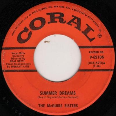 7inch Record MCGUIRE SISTERS - Summer Dreams 962106 Coral 1959 US Pop Used