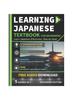 The History, Culture, Grammar, Vocabulary, Phrases and Exercises - Learn Japanese for Adult Beginners and Students Book