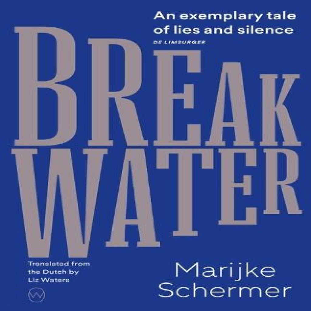 Breakwater by Marijke Schermer Paperback Book 9781912987504