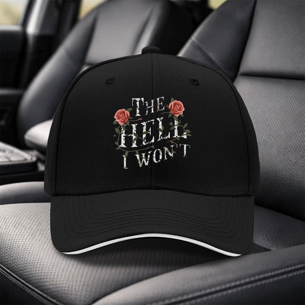 Rose THE HELL I WONT Baseball Cap Adjustable Duckbill Hat for Unisex Women Lightweight Unisex Black Cap