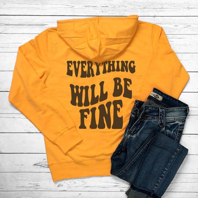 Everything Will Be Fine Women's Hoody Sweatshirts Trendy Aesthetic Tumblr Pocket Hoodie Fashion Casual Jumper