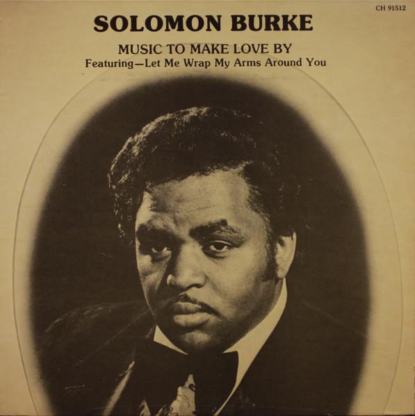 

LP Record SOLOMON BURKE Music To Make Love By CH91512 Chess 1984 US SoulFunk Used
