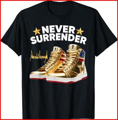 Trump Sneakers Never Surrender Black Cotton T-Shirt Unisex T-Shirt