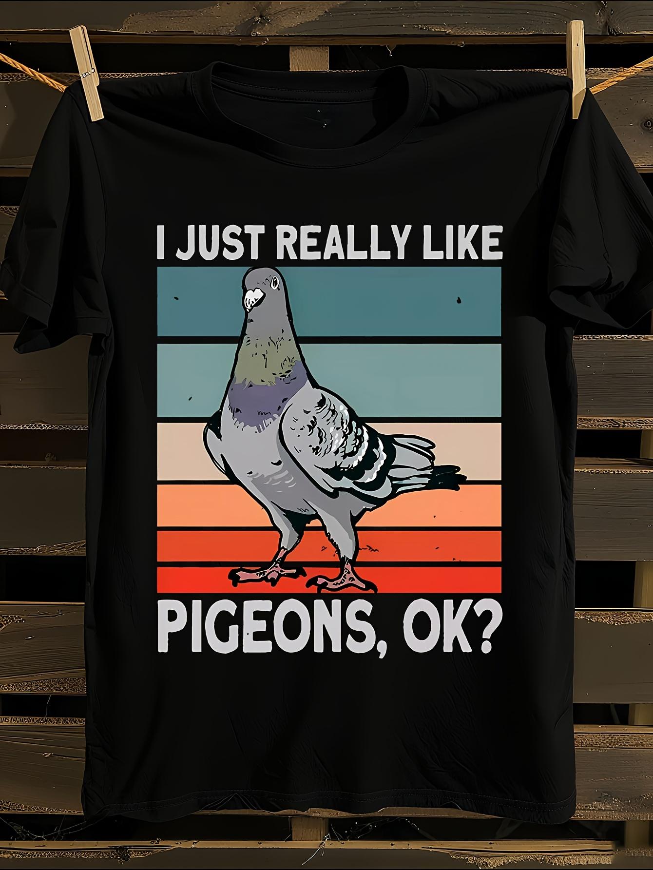 Funny Pigeon Lover Graphic Tshirt L
