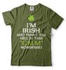 I'M Irish Funny Tee St. Patricks Day Funny Saying Shirt Ireland Irish Gifts Unisex T-Shirt