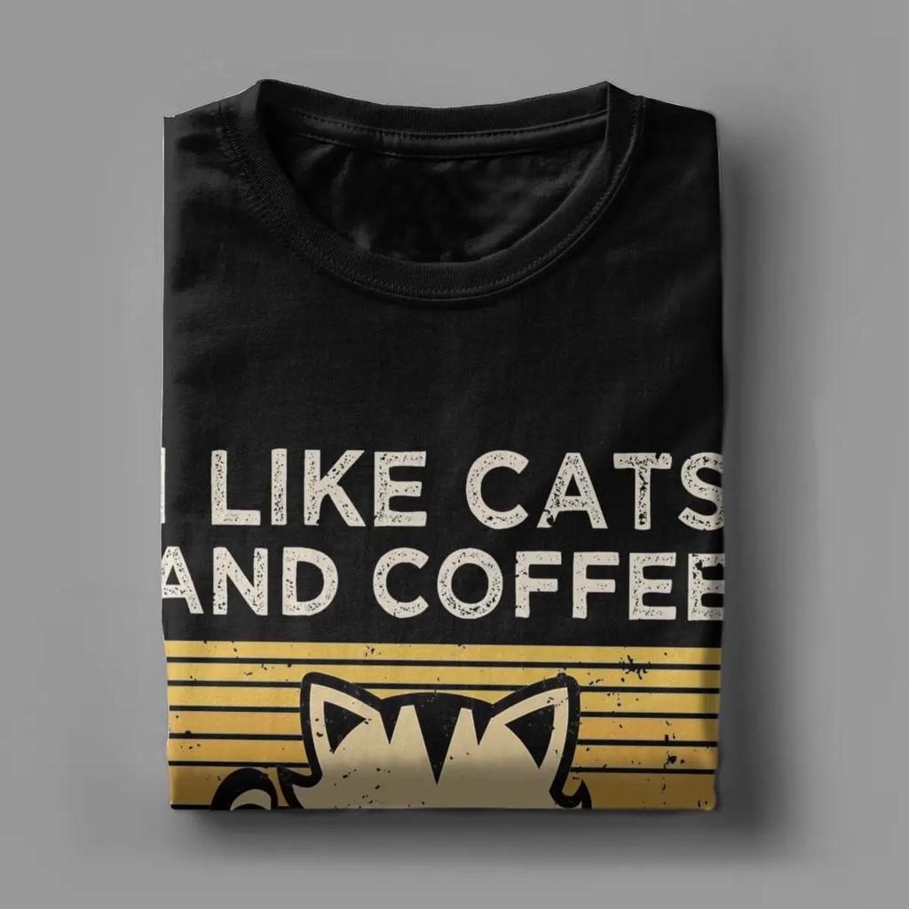 I Like Cats And Coffee And Maybe 3 People Men T Shirt Amazing Tee Shirt Crew Neck T-Shirts Pure Cotton New Arrival Tops