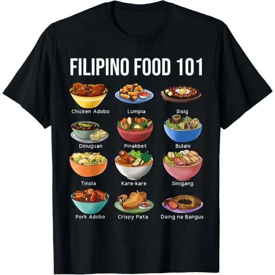 NEW Filipino Food 101 Popular Pinoy Food Funny Cool Filipino Tee T-Shirt S