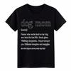 Funny Dog Mom Dictionary Tee, Cute Pet Parent Graphic T-Shirt