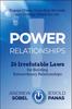 The Power Relationships : 26 Irrefutable Laws for Building Extraordinary Relationships Book