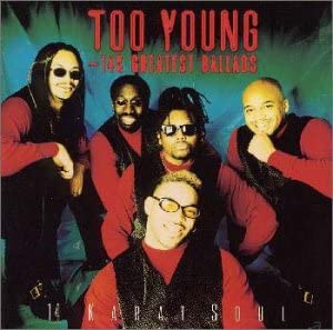 

CD 14 KARAT SOUL, GREENIE TEA, ANTHONY - Too Young - 14K Greatest Ballads PCCY01212 Canyon Internat 1998 Japan ObiSoul/Funk Used