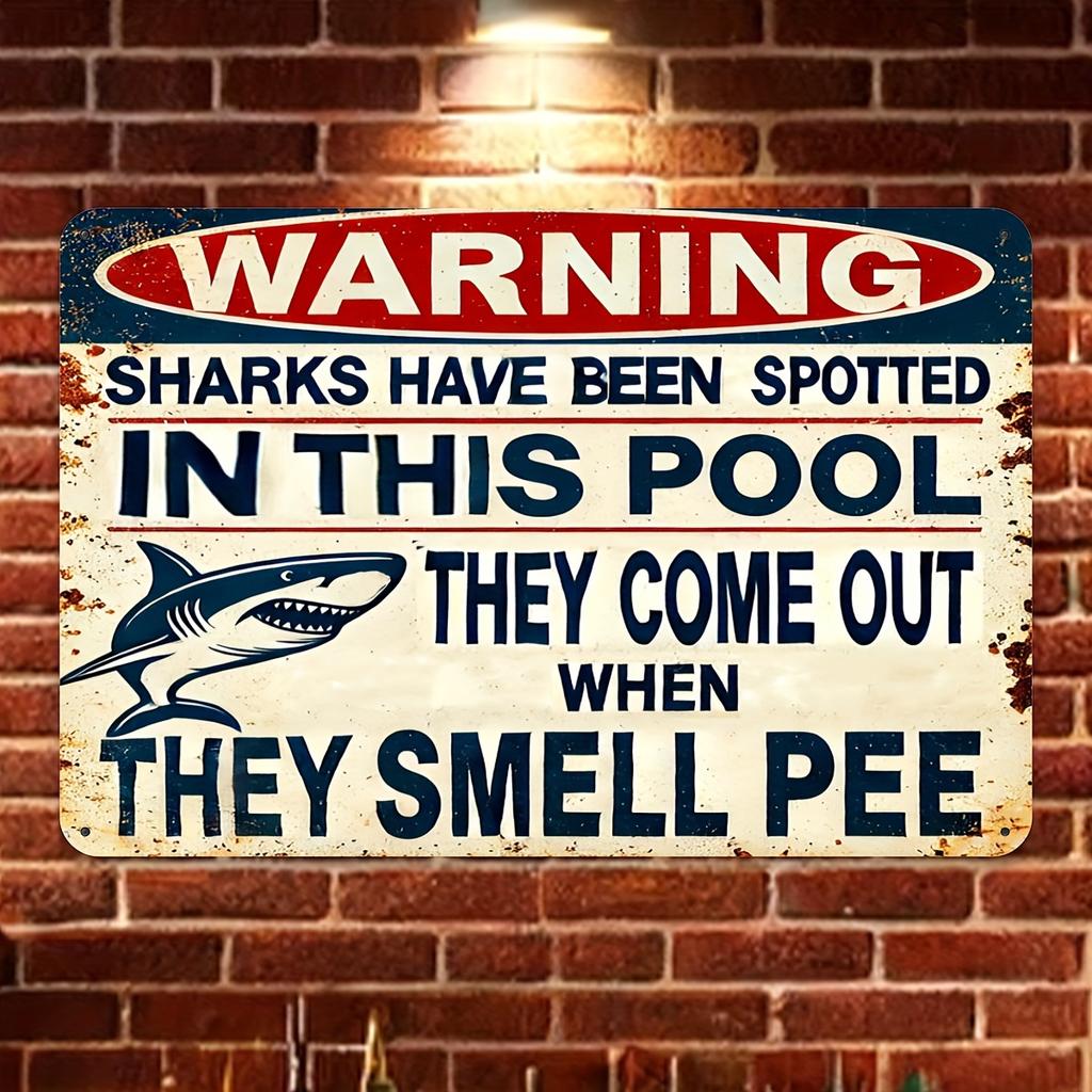 Sharks In Pool Metal Sign Humorous Swimming Pool Warning Rustic Wall Decor for Home Kitchen Reusable Retro Style Dec