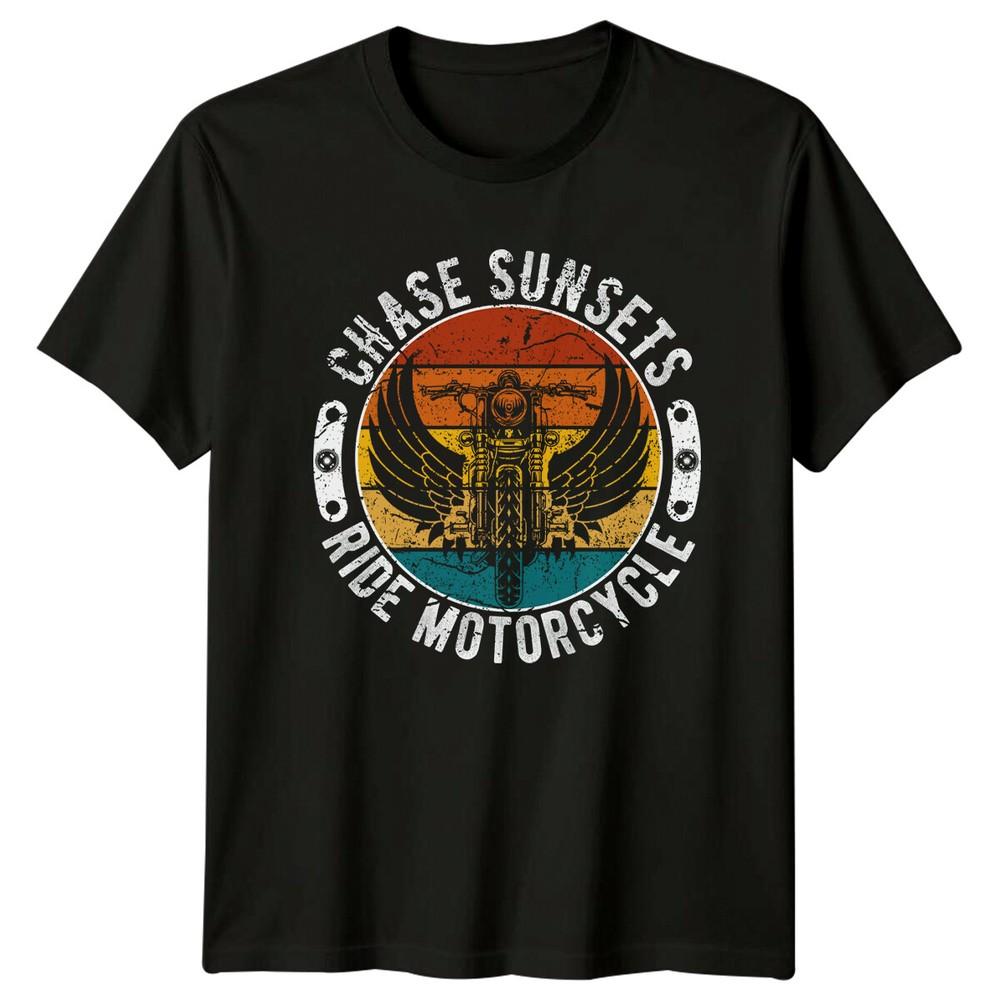 Chase Sunsets Ride Motorcycle Motorcycle Unisexs TShirt Unisexs Tee Graphic