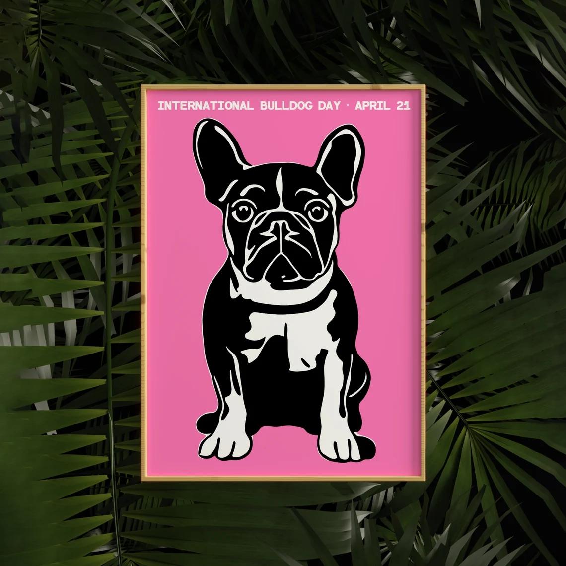 

Всемирный день бульдога 21 апреля постер с принтом на холсте, современная живопись, очаровательный настенный декор, эстетическое настенное искусство для домашней комнаты 21x30cm No Frame