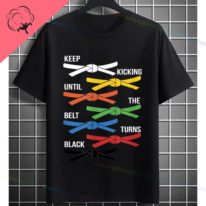 Unisex Funny Karate Graphic TShirt Keep Training Until The Belt Turns Black Slogan Pure Cotton Shortsleeve Sports Tshirt