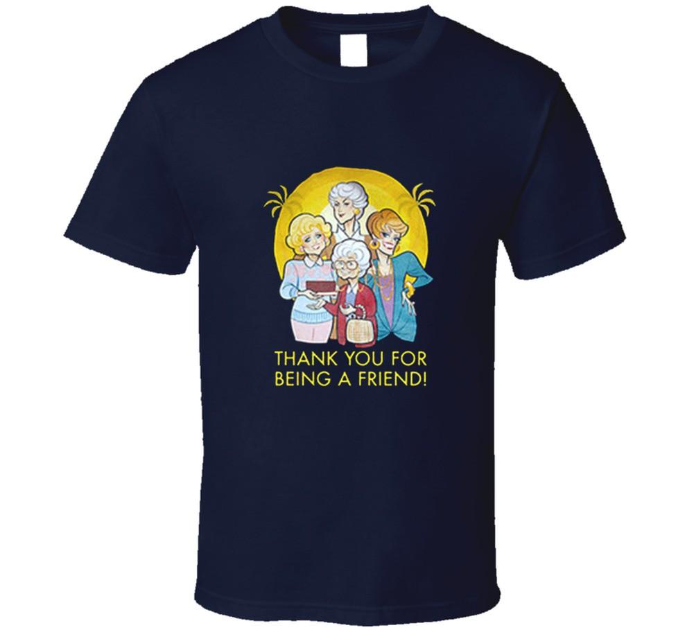 Neues Golden Girls Thank You For Being A Friend T-Shirt