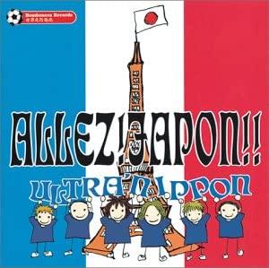

CD ULTRA NIPPON - ALLEZ! JAPON!! Japan ObiMusic Others Used