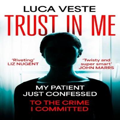 Trust In Me by Luca Veste Paperback Book 9781529357400