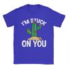 Cactus Im stuck on you Unisex T Shirt  Vintage Tees Short Sleeve Crew Neck TShirts Cotton Graphic Printed Clothes