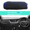 For Hyundai Accent HC / Solaris 2 2017 2018    LHD RHD Car Auto Dashboard Cover Carpet Cape Dashmat Protector Pad