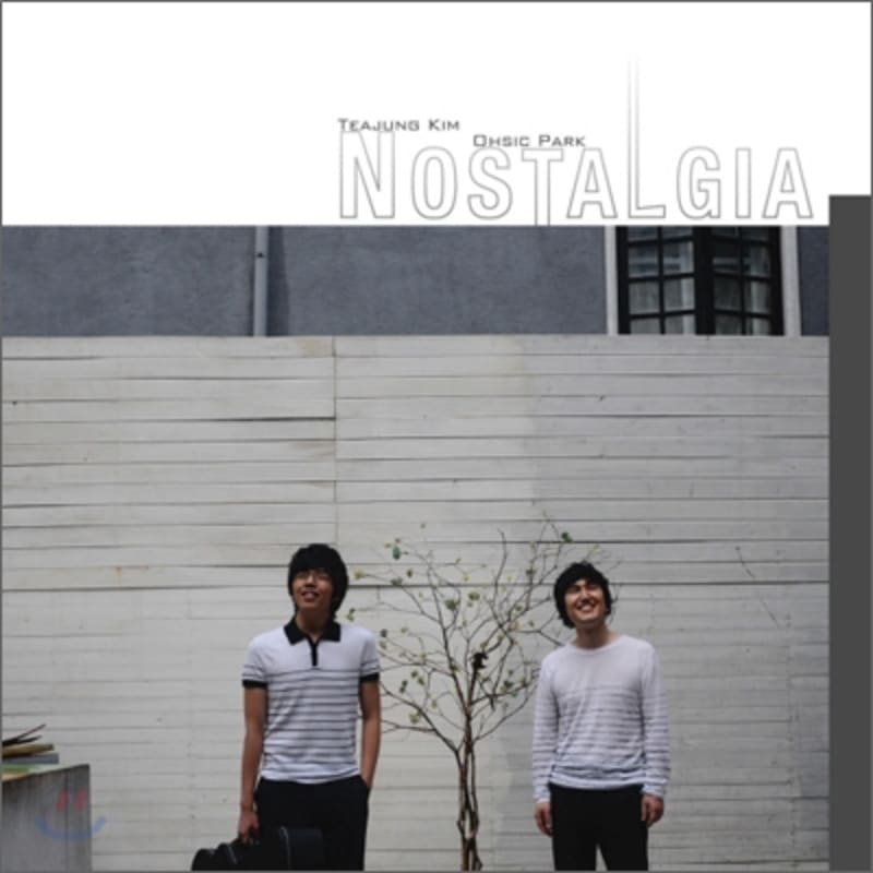 

Park Oh-sik, Kim Tae-joong - Nostalgia