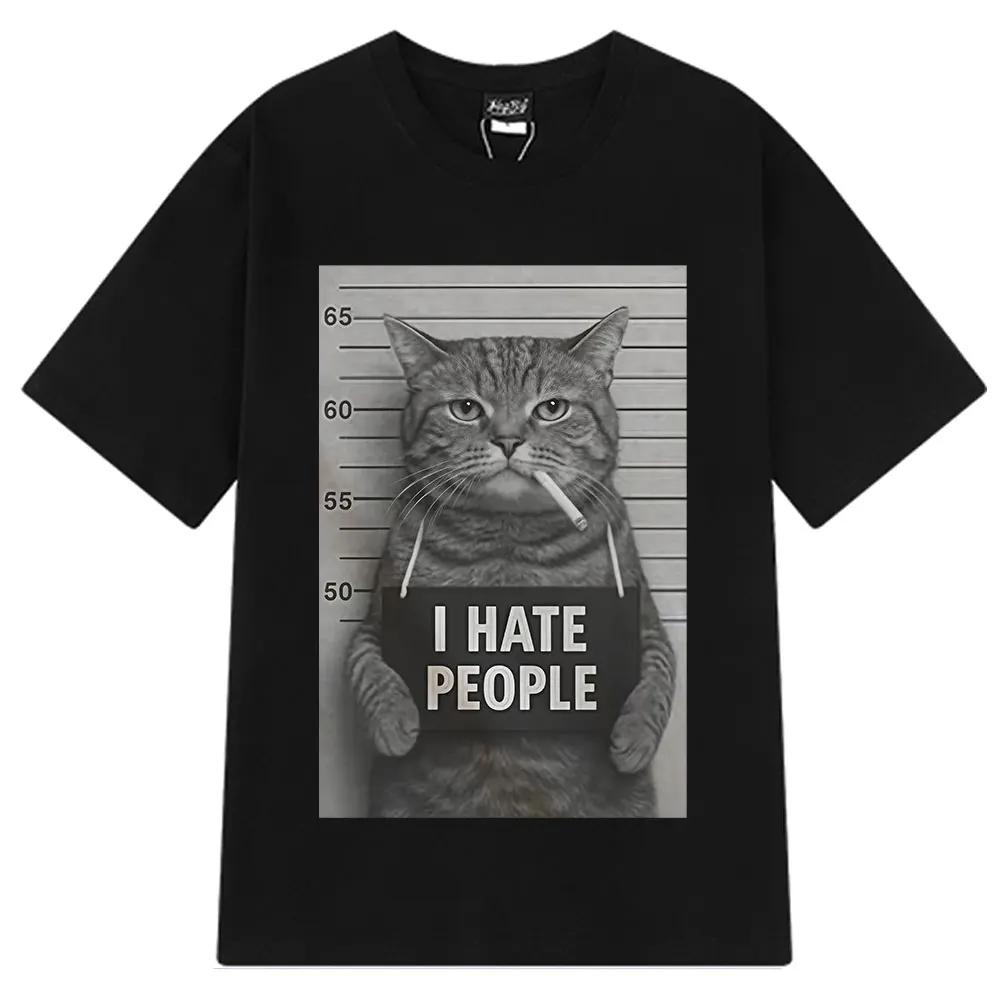 I Hate People Meow Print Tshirt Fun Cat Print T Shirts Loose Street Short Sleeve FemaleMale 100 Cotton Clothing Casual Tshirt