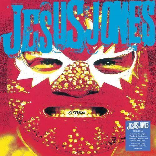 Jesus Jones - Perverse - 140-Gram Translucent Blue Colored Vinyl [VINYL LP] Blue, Colored Vinyl, 140 Gram Vinyl, UK - Import