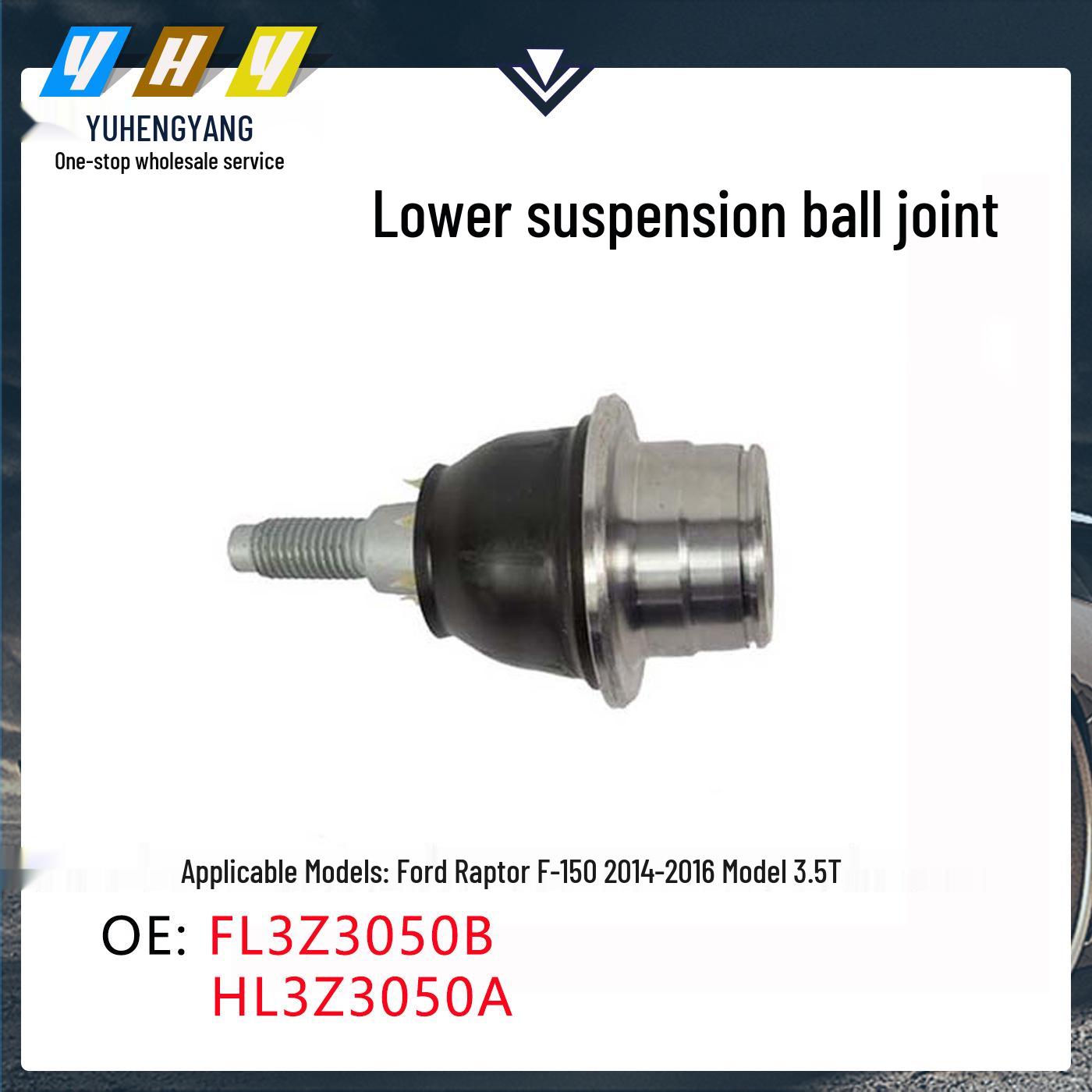 Fits Ford Raptor F-150 2014-2016 3.5T: Lower Suspension Ball Joint FL3Z3050B Ford