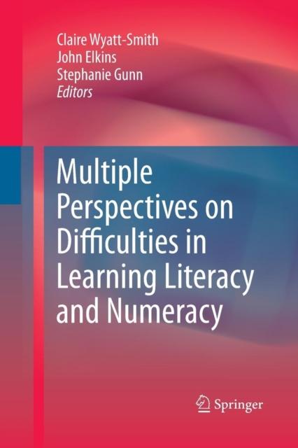 The Multiple Perspectives On Difficulties In Learning Literacy and Numeracy Book