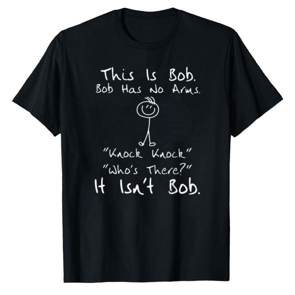 Funny Stick Figure Bob No Arms Knock Knock Joke Text Graphic Cotton T Shirt Unisex Humor Meme Loose Streetwear Daily Casual Top Tee