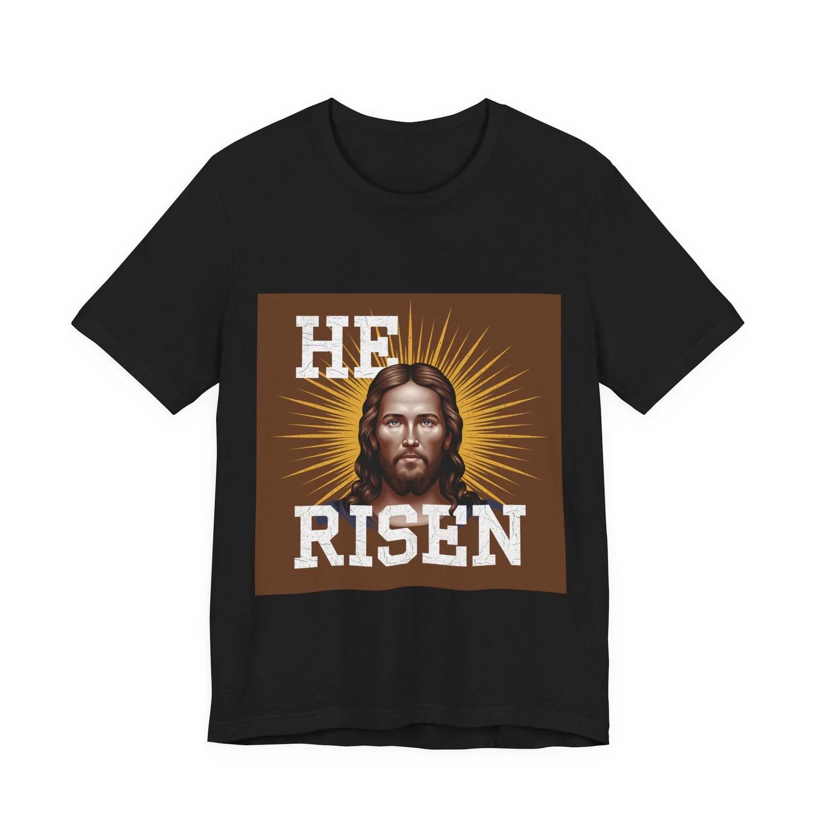 He Is Risen Jesus Unisex T-Shirt Christian Faith Patriotic T L