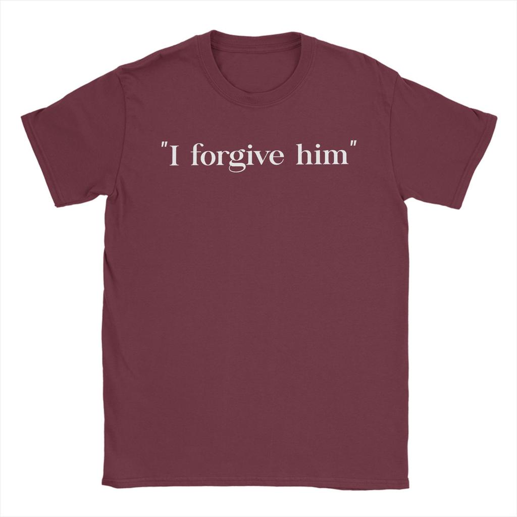 Men I Forgive Him Funny Saying T-Shirts  Cotton Tops Summer Short-Sleeved T-Shirt O-Neck Harajuku Loose Tee Shirt Plus Size