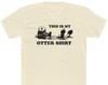 This Is My Otter T-Shirt - Bella/Canvas Jersey Cotton