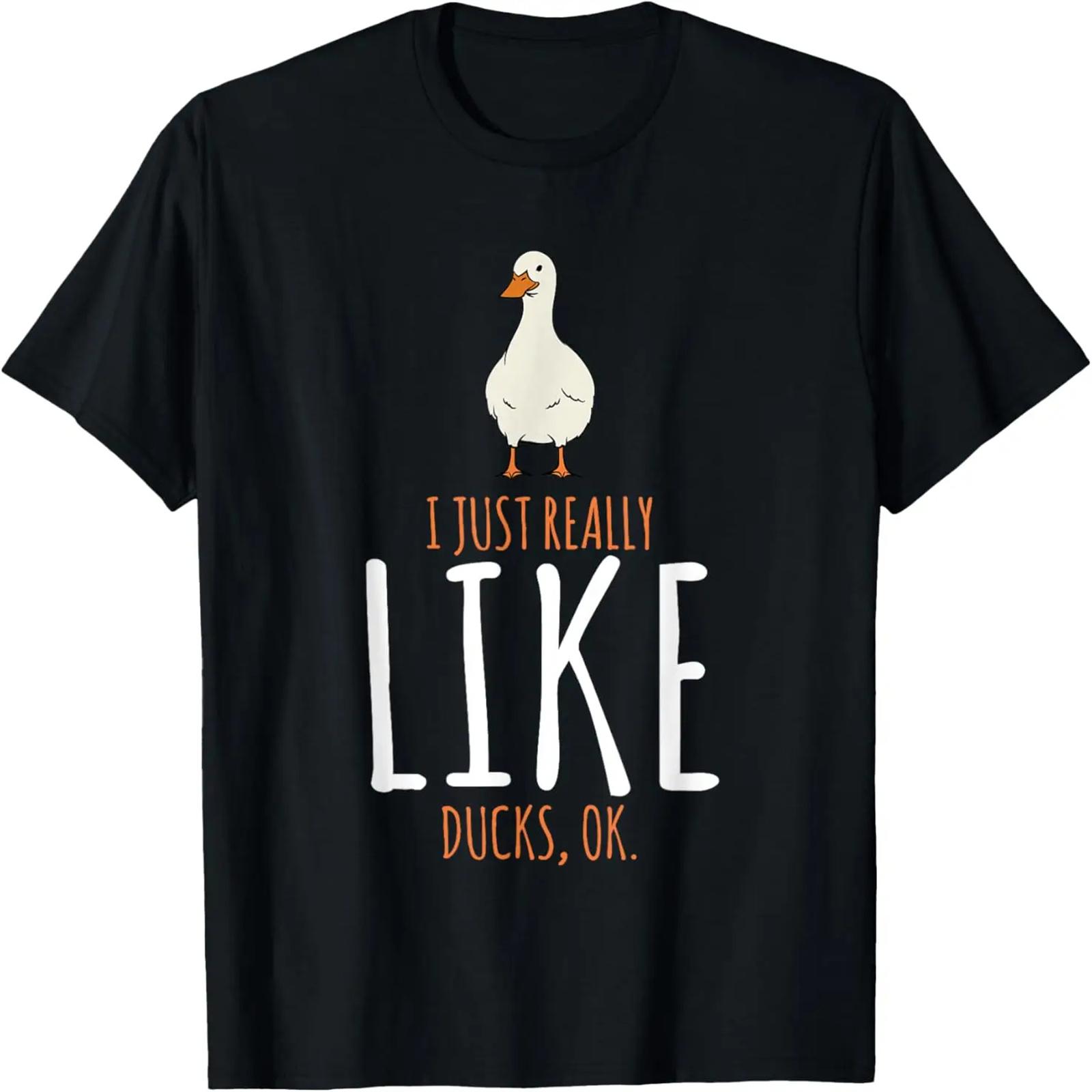 

Duck Gifts I Just Really Like Ducks, Ok T-Shirt XXXXXL