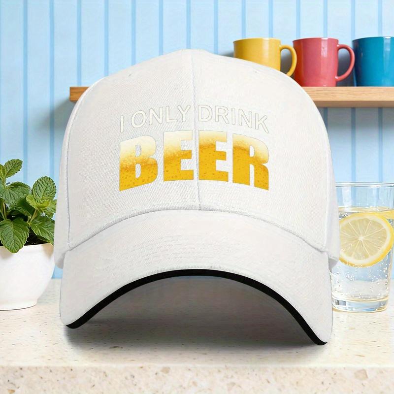 I Only Drink Beer Baseball Cap Polyester Casual Adjustable Hat for Adults Unisex
