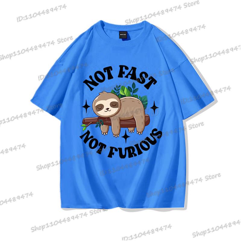2025 Funny "Not Fast Not Furious" T-shirt Cartoon Lazy Sloth Men Women Cotton Tshirt Short Sleeve Graphics Trend Classics Tops