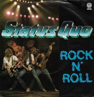 7inch Record STATUS QUO  Rock N Roll QUO6 Vertigo 1981 UK Rock Used