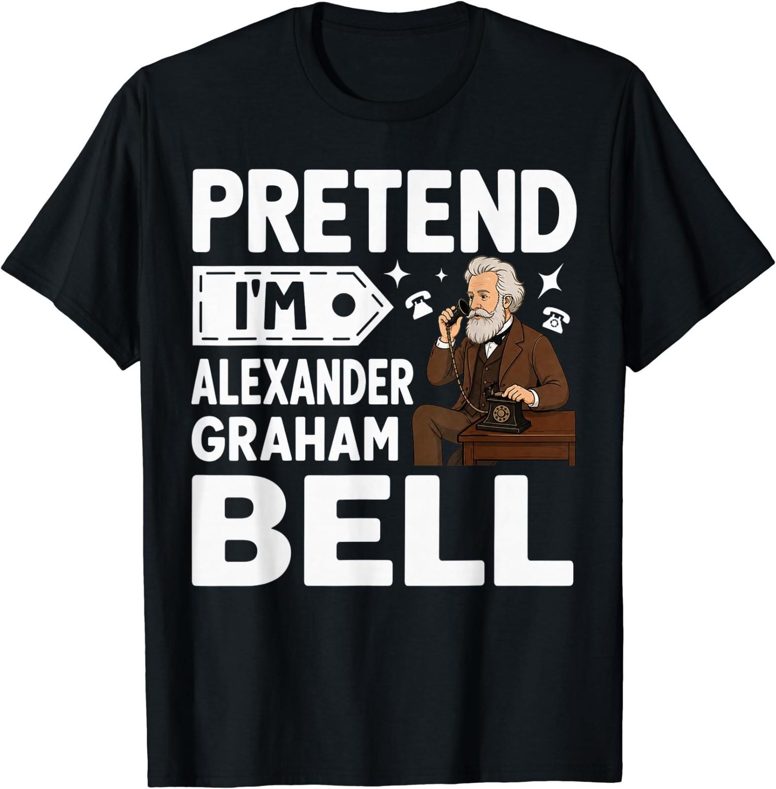 Pretend I m Alexander Graham Bell Costume Halloween T-Shirt S разноцветный