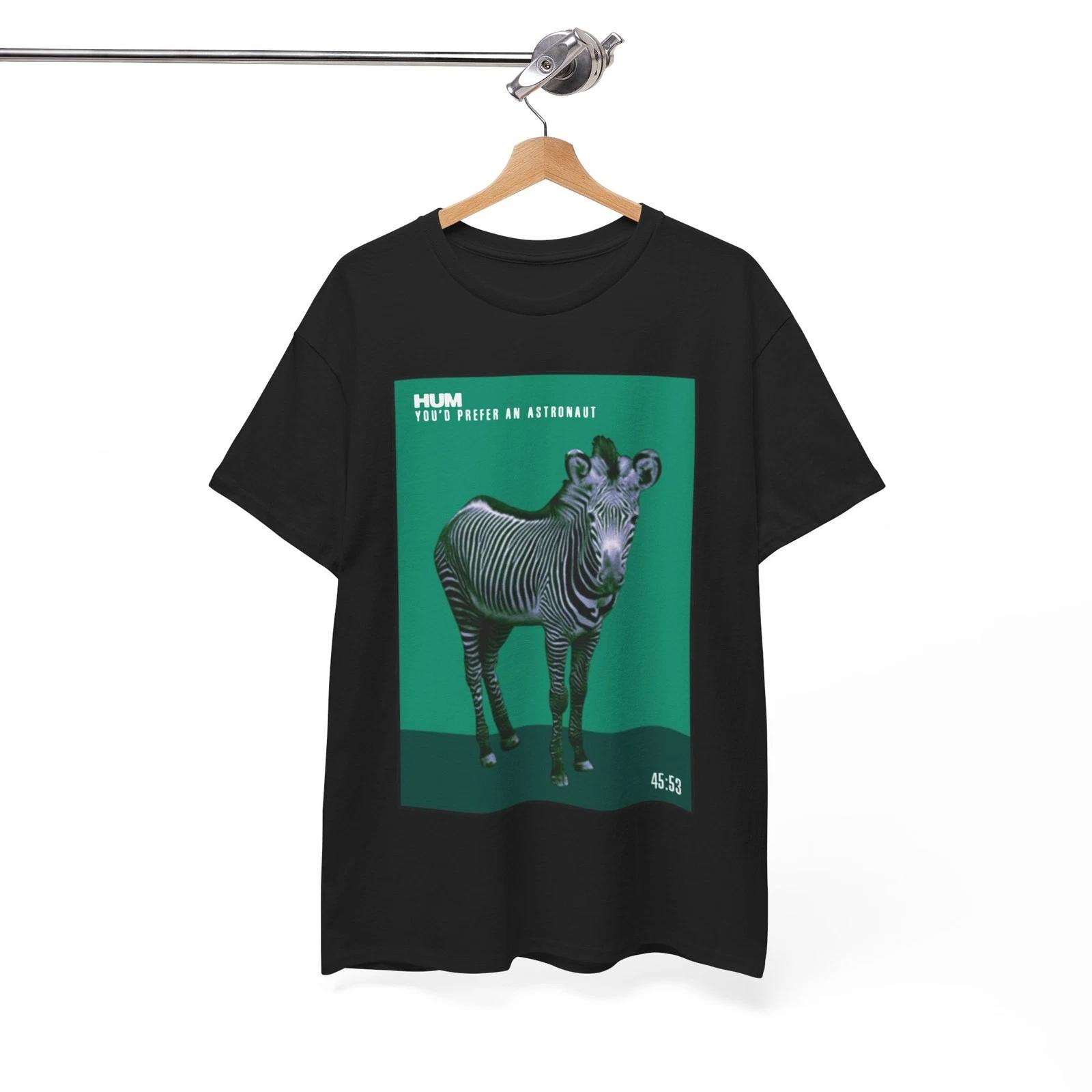 

Hum shirt, hum You d Prefer An Astronaut Tee, all colors and size, Unisex Shirt M
