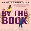 By the Book by Jasmine Guillory Paperback Book 9781800784529