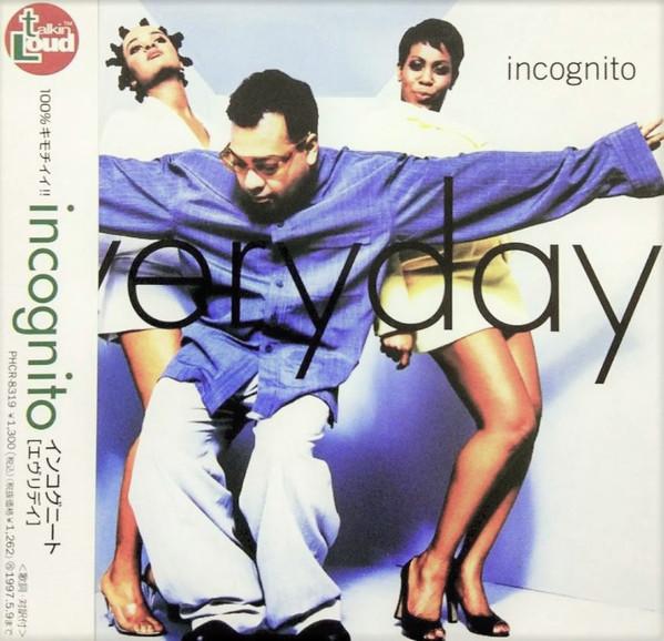 

CD INCOGNITO - Everyday PHCR8319 Talkin Loud 1995 Japan Dance & Electronica Used