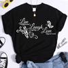 Butterfly Live Laugh Love Print Summer Casual T-shirts For Women Creative O Neck Short-sleeved T-shirts Fashion Ladies T-shirt