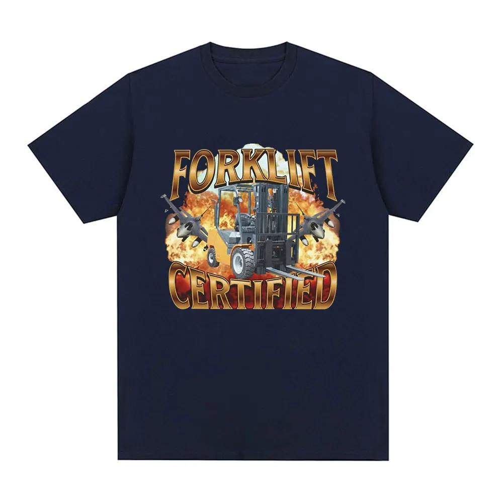 Forklift Certified Operator Funny Meme Graphic T-shirt Men Fashion Retro Short Sleeve Cotton Casual Personality Funny Humor Tops