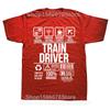 Funny Train Driver Job Profession T Shirts Graphic Cotton Streetwear Short Sleeve O-Neck Harajuku Hip Hop T-shirt Mens Clothing