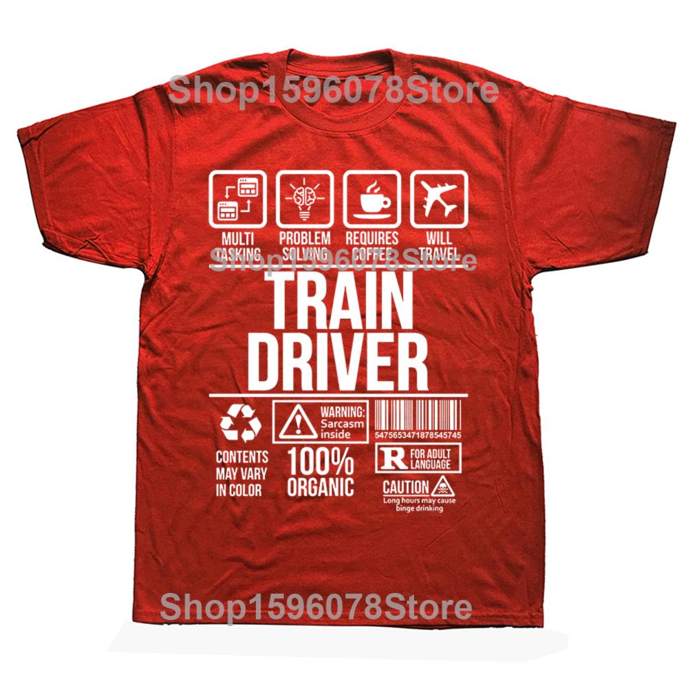 Funny Train Driver Job Profession T Shirts Graphic Cotton Streetwear Short Sleeve O-Neck Harajuku Hip Hop T-shirt Mens Clothing