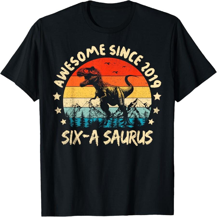 Six A Saurus Birthday T Rex 6 Year Old Dino 6th Dinosaur T-Shirt S